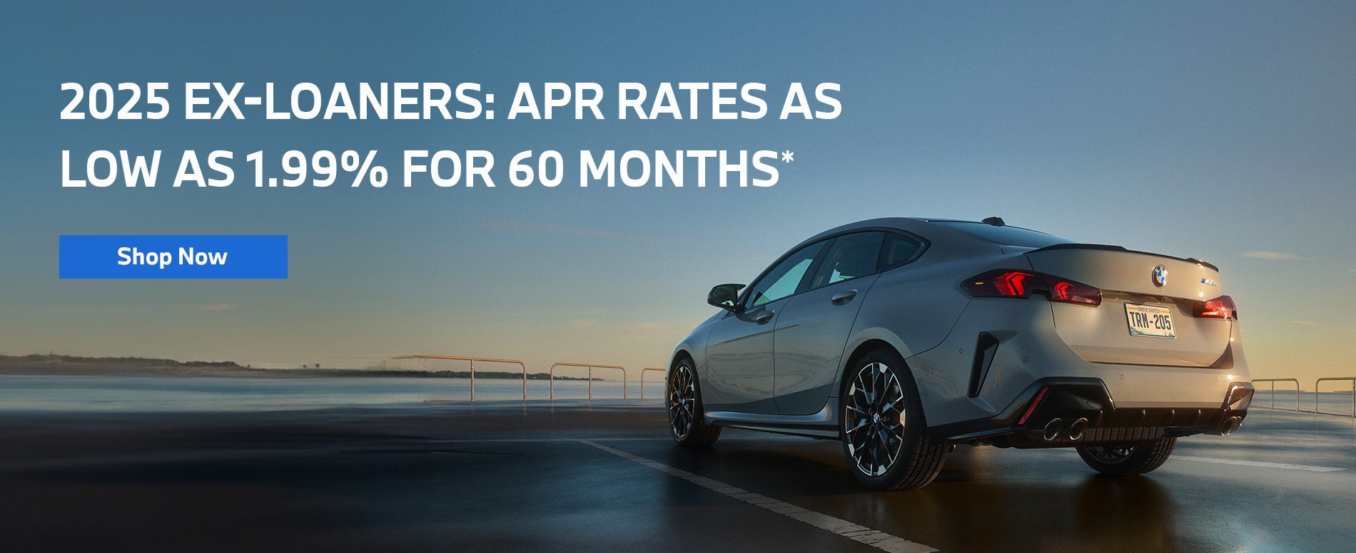 2025 Ex- Loaners APR rates as low as 1.99% for 60 months
