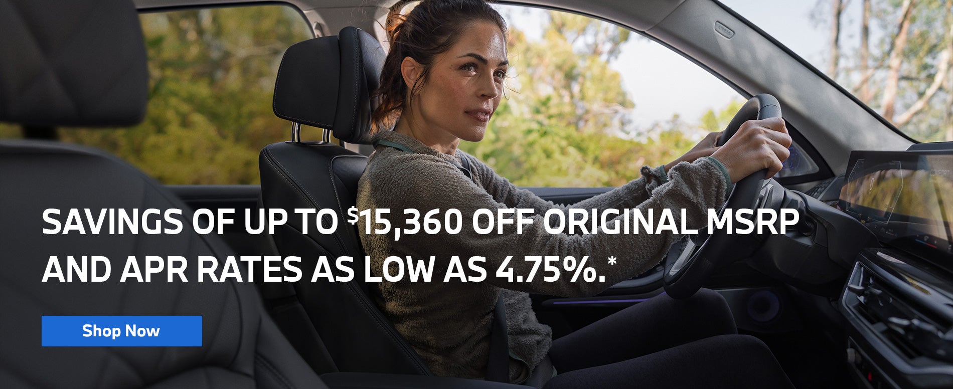 Savings of up to $15,360 off original MSRP and APR rates as 